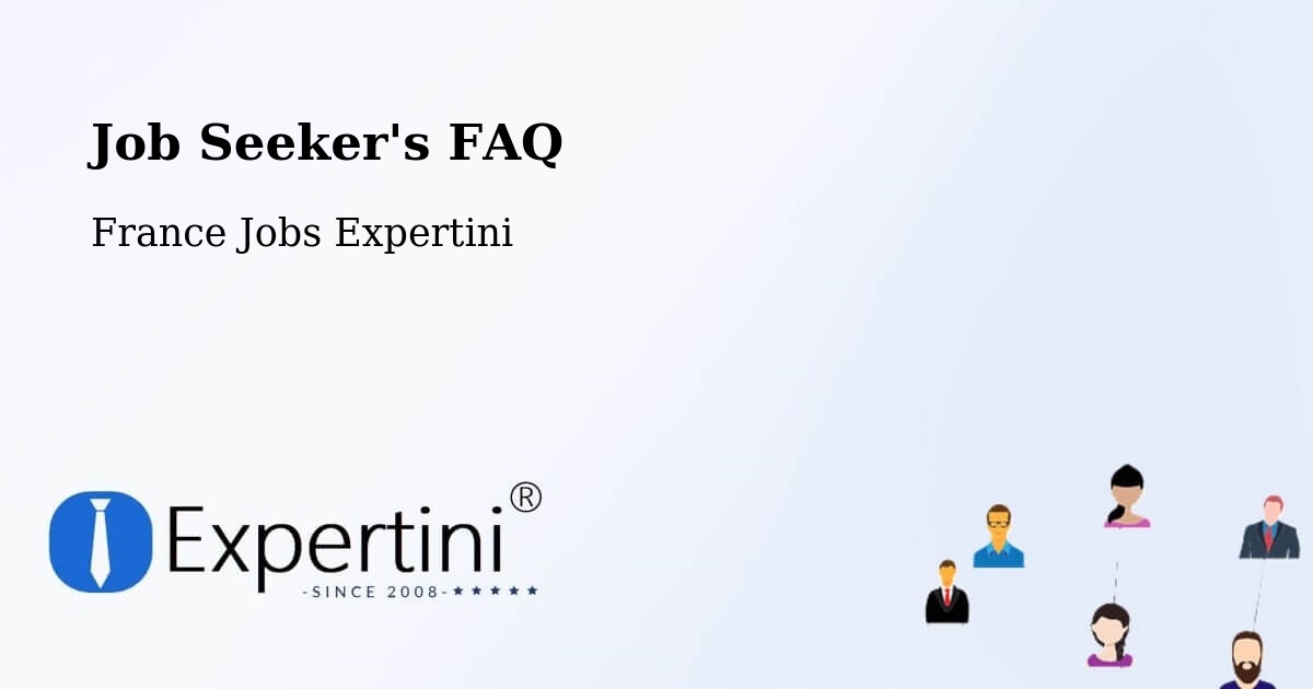 Job Seeker FAQ – Boves - France Jobs Expertini