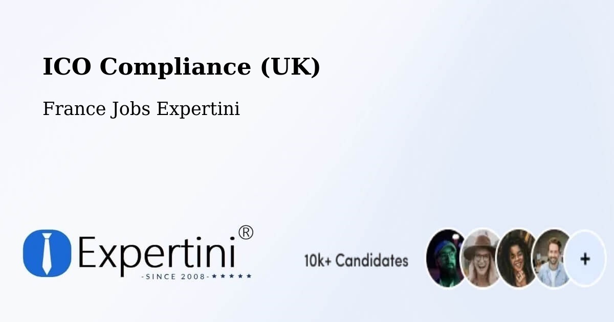 UK Data Protection & ICO Compliance – Boves - France Jobs Expertini