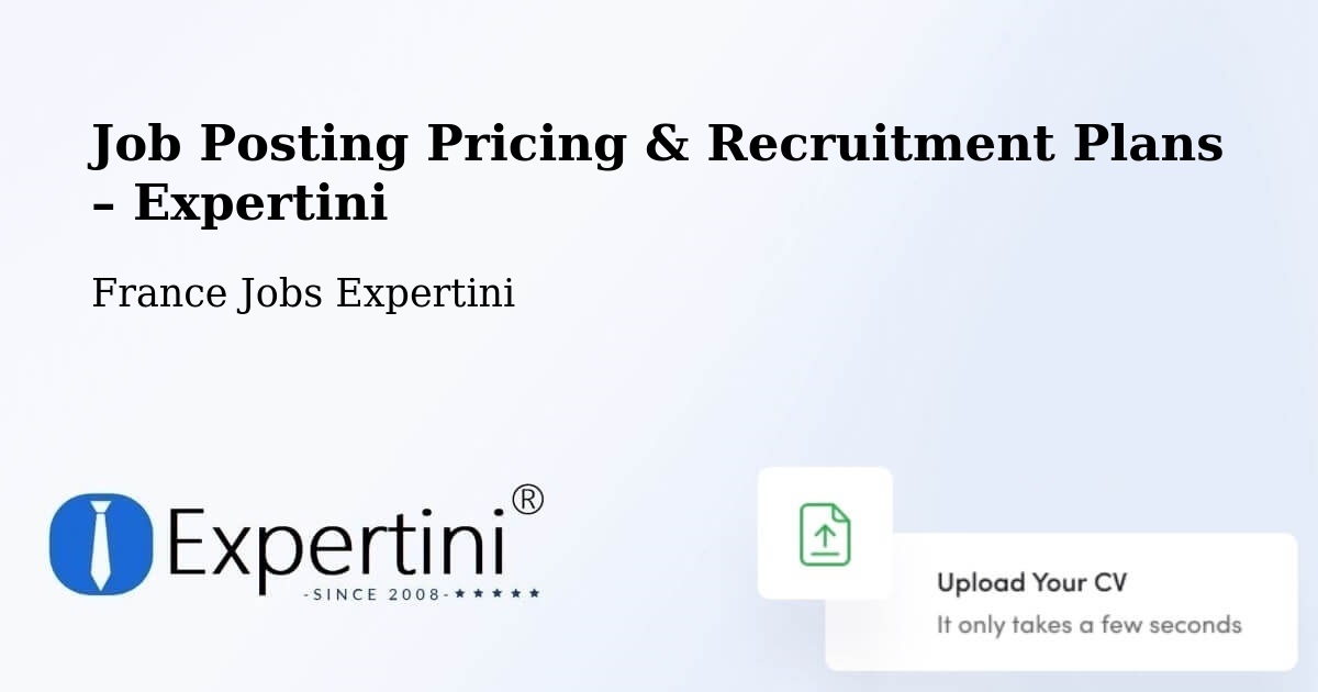 Job Posting Pricing & Recruitment Plans – Boves - Boves, France Jobs Expertini